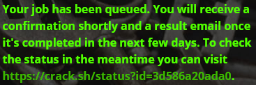 Message from crack.sh showing the queued job