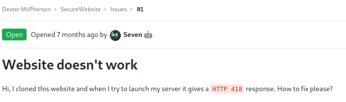 The user Seven posts an issue about a 418 HTTP error