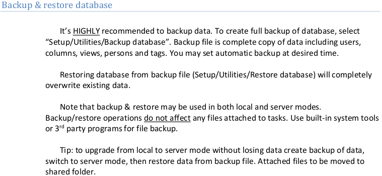 Information about backing up and restoring the database